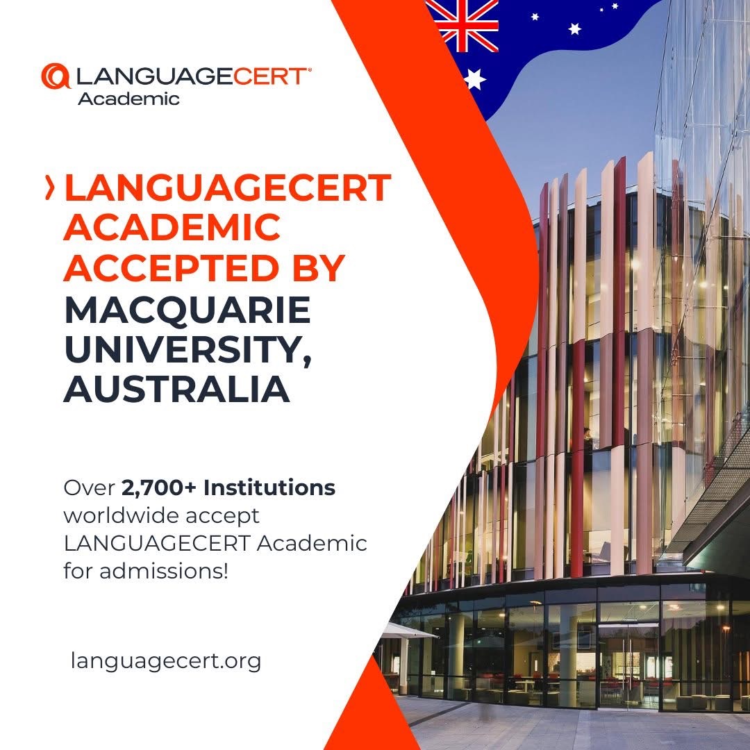LANGUAGECERT ACADEMIC ACCEPTED BY MACQUARIE UNIVERSITY, AUSTRALIA