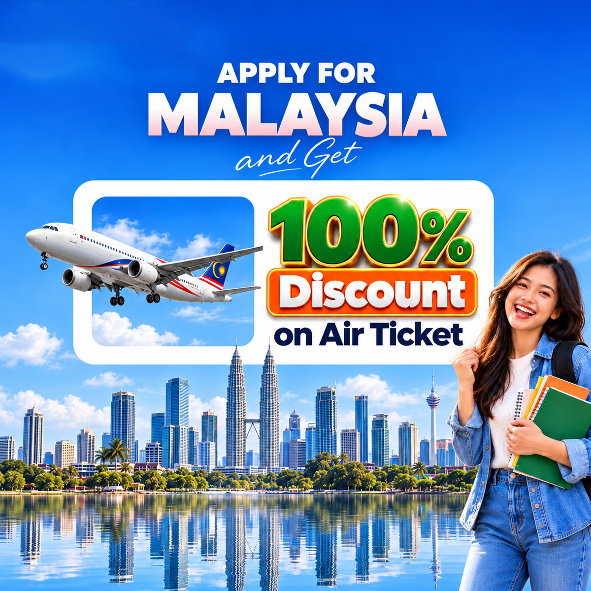 Apply For Malaysia & Get 100% Discount On Air Ticket